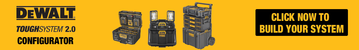 Dewalt toughsystem 2.0 configurator, click now to build your system